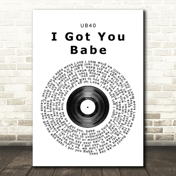 UB40 I Got You Babe Vinyl Record Song Lyric Quote Print
