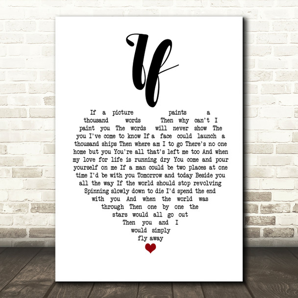 Bread If Heart Song Lyric Quote Print