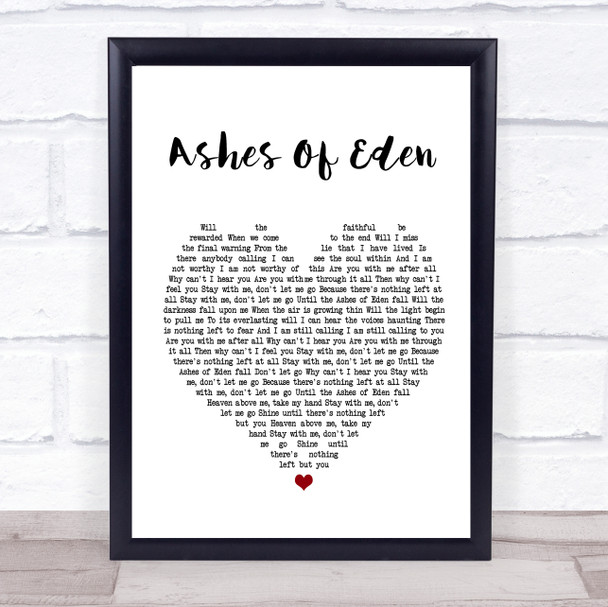 Breaking Benjamin Ashes Of Eden Heart Song Lyric Quote Print