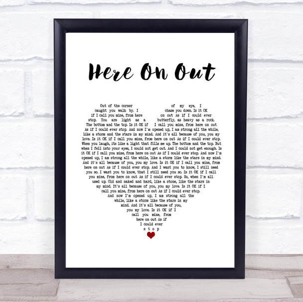 Dave Matthews Here On Out Heart Song Lyric Quote Print