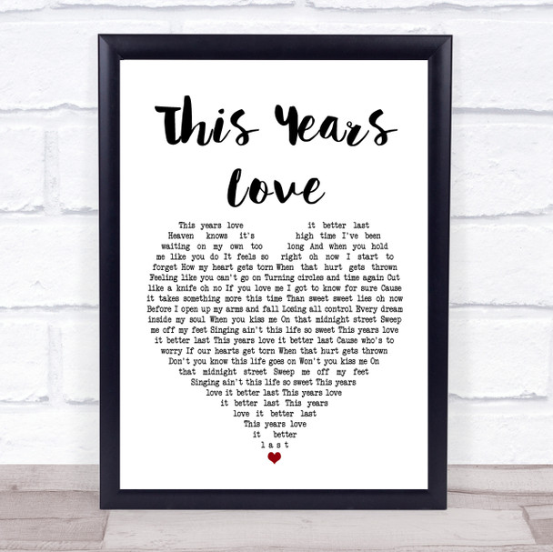 David Gray This Years Love Heart Song Lyric Quote Print