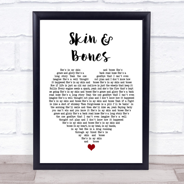 Eli Young Band Skin & Bones Heart Song Lyric Quote Print