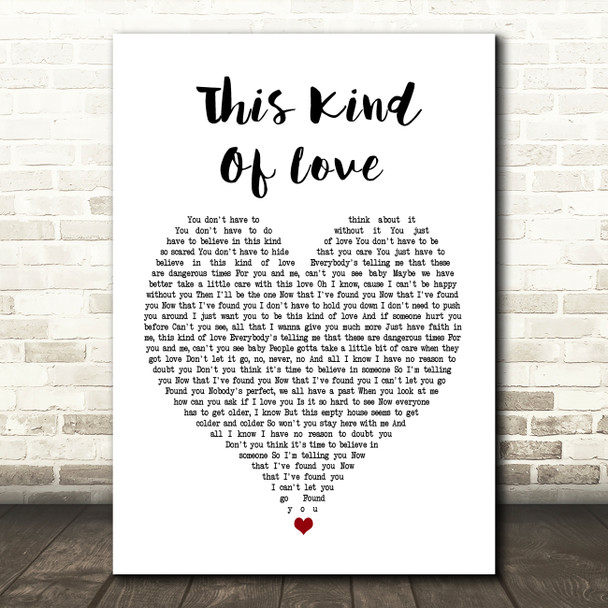 George Michael This Kind Of Love Heart Song Lyric Quote Print