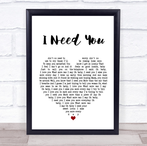 Lynyrd Skynyrd I Need You Heart Song Lyric Quote Print