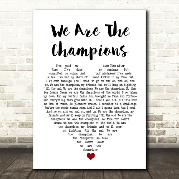 Queen We Are The Champions Heart Song Lyric Quote Print