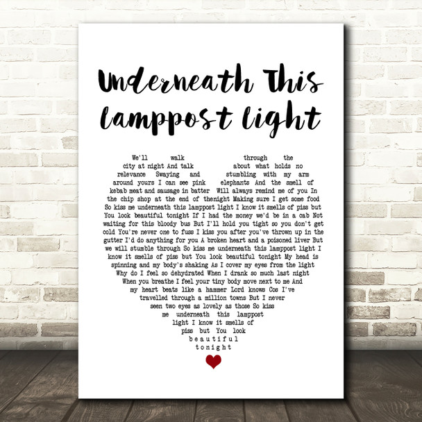 The King Blues Underneath This Lamppost Light Heart Song Lyric Quote Print