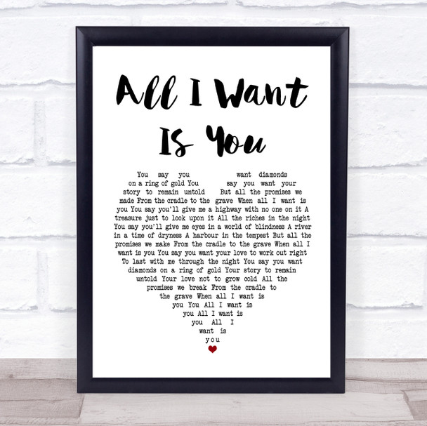 U2 All I Want Is You Heart Song Lyric Quote Print