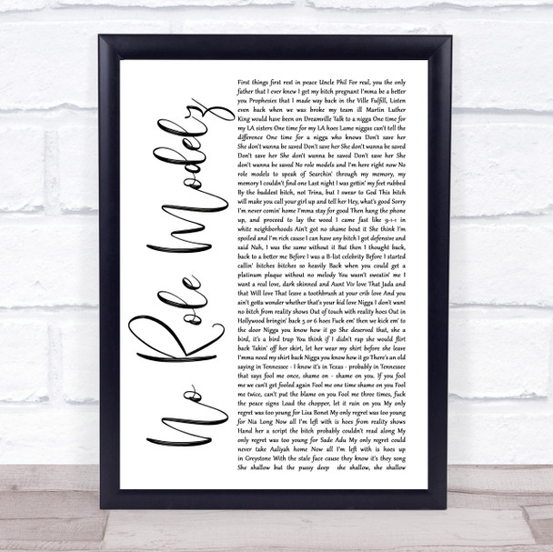 J Cole No Role Modelz White Script Song Lyric Quote Print