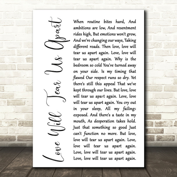 Joy Division Love Will Tear Us Apart White Script Song Lyric Quote Print