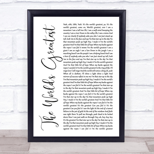 R Kelly The World's Greatest White Script Song Lyric Quote Print