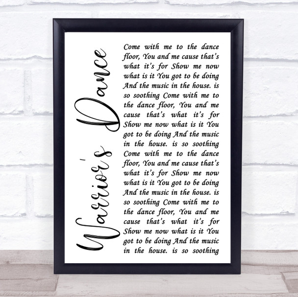 The Prodigy Warrior's Dance White Script Song Lyric Quote Print