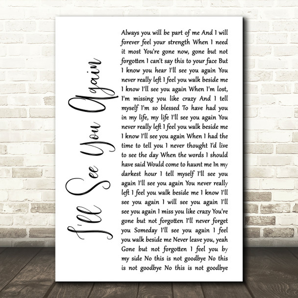 Westlife I'll See You Again White Script Song Lyric Quote Print