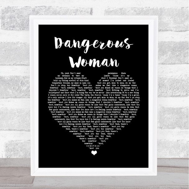 Ariana Grande Dangerous Woman Black Heart Song Lyric Framed Print