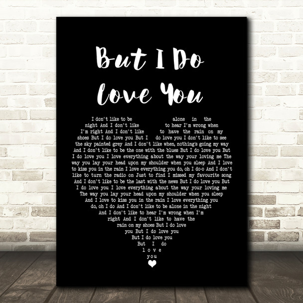 LeAnn Rimes But I Do Love You Black Heart Song Lyric Framed Print