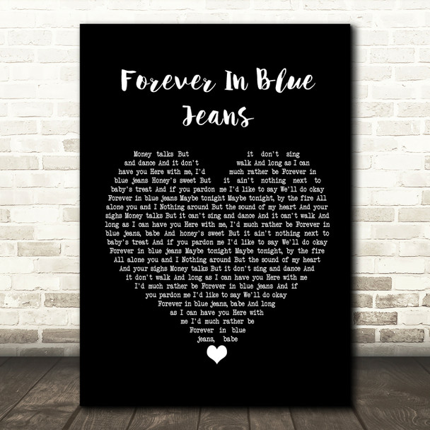 Neil Diamond Forever In Blue Jeans Black Heart Song Lyric Framed Print