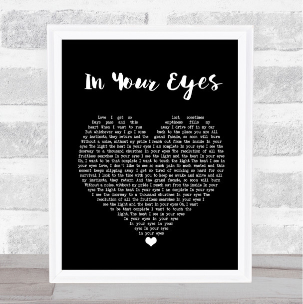 Peter Gabriel In Your Eyes Black Heart Song Lyric Framed Print