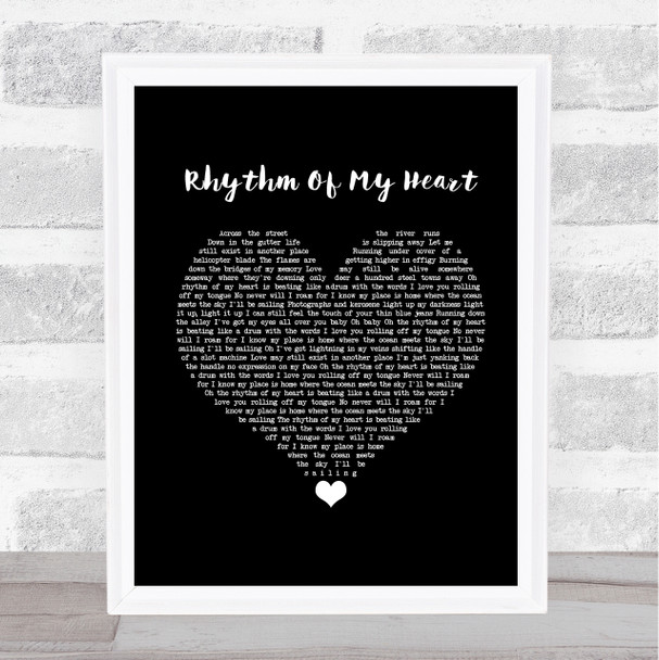 Rod Stewart Rhythm Of My Heart Black Heart Song Lyric Framed Print