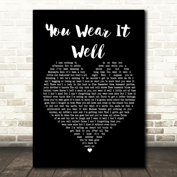 Rod Stewart You Wear It Well Black Heart Song Lyric Framed Print