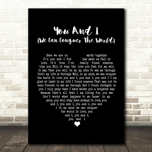 Stevie Wonder You And I (We Can Conquer The World) Black Heart Song Lyric Framed Print