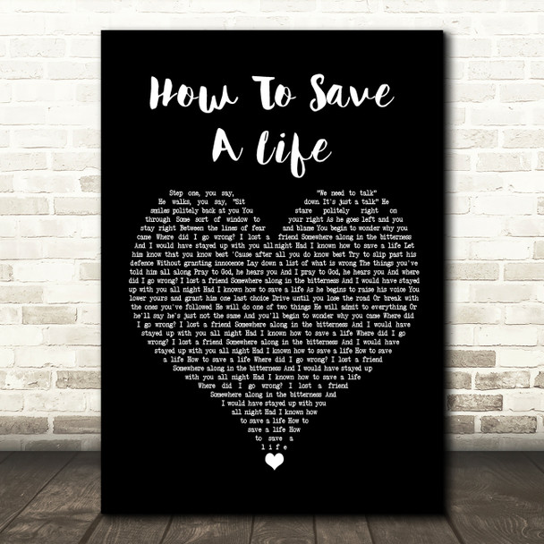 The Fray How To Save A Life Black Heart Song Lyric Framed Print