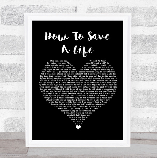 The Fray How To Save A Life Black Heart Song Lyric Framed Print