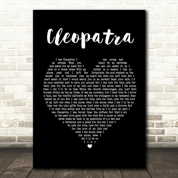 The Lumineers Cleopatra Black Heart Song Lyric Framed Print
