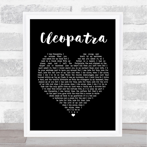 The Lumineers Cleopatra Black Heart Song Lyric Framed Print