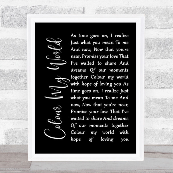 Chicago Colour My World Black Script Song Lyric Framed Print