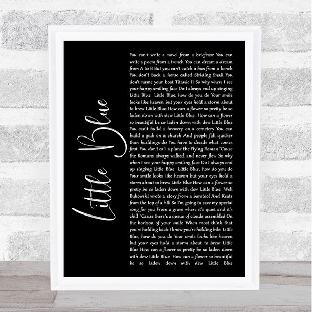 The Beautiful South Little Blue Black Script Song Lyric Framed Print