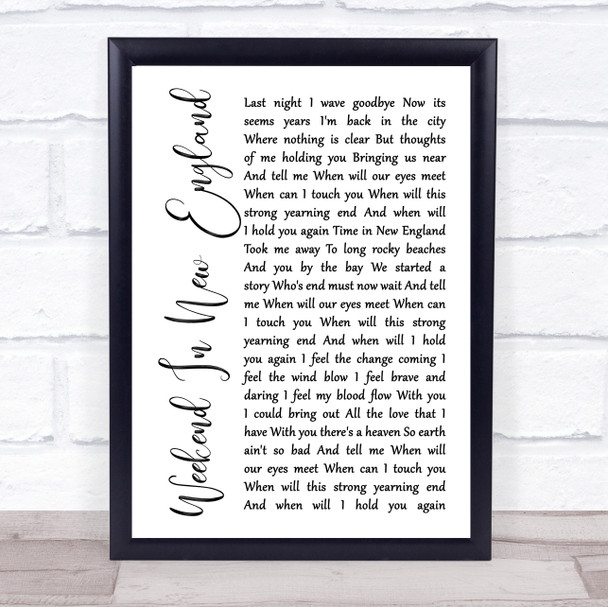 Barry Manilow Weekend In New England White Script Song Lyric Framed Print