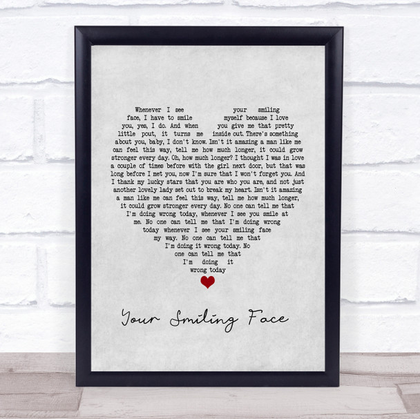 James Taylor Your Smiling Face Grey Heart Song Lyric Framed Print
