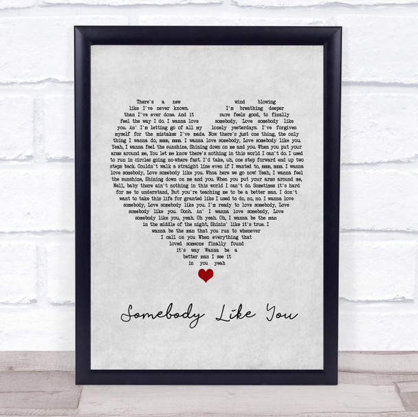 Keith Urban Somebody Like You Grey Heart Song Lyric Framed Print