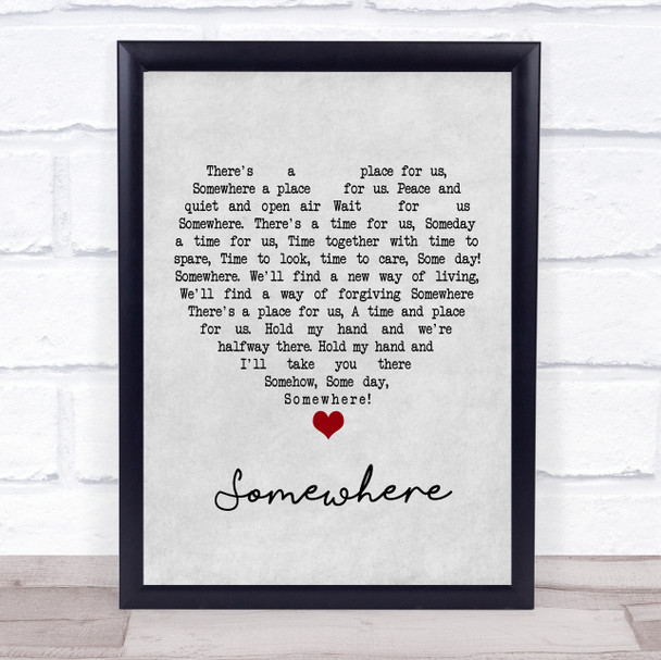 Leonard Bernstein & Stephen sondheim Somewhere Grey Heart Song Lyric Framed Print