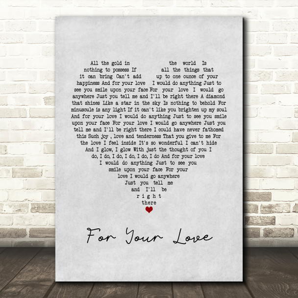 Stevie Wonder For Your Love Grey Heart Song Lyric Framed Print