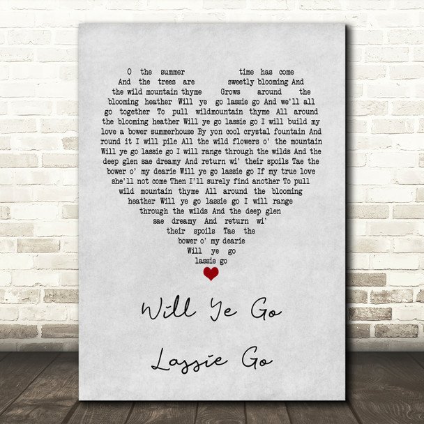 The Corries Will Ye Go Lassie Go Grey Heart Song Lyric Framed Print