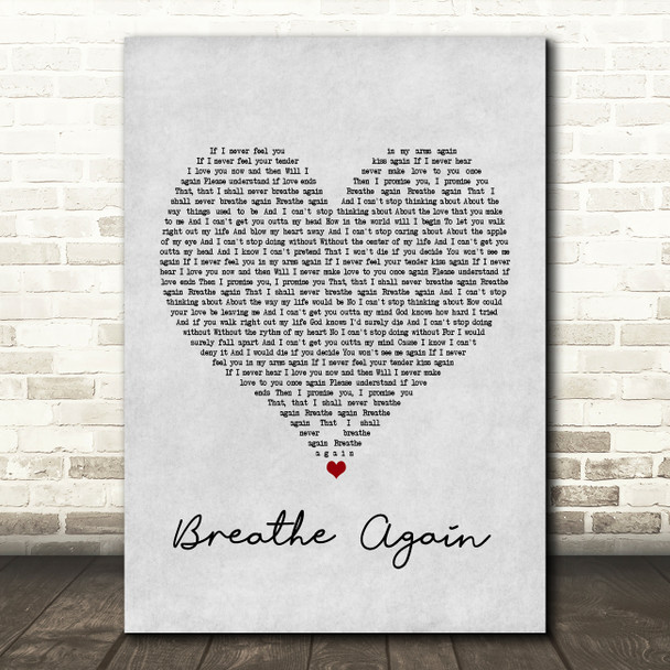 Toni Braxton Breathe Again Grey Heart Song Lyric Framed Print