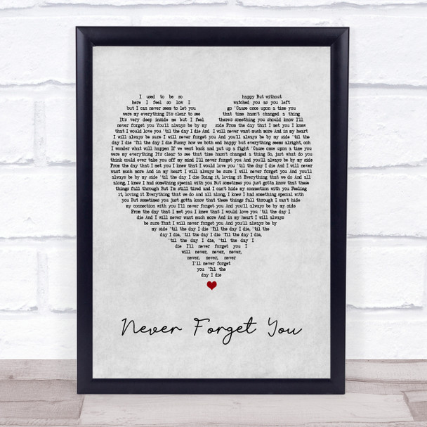 Zara Larsson Never Forget You Grey Heart Song Lyric Framed Print