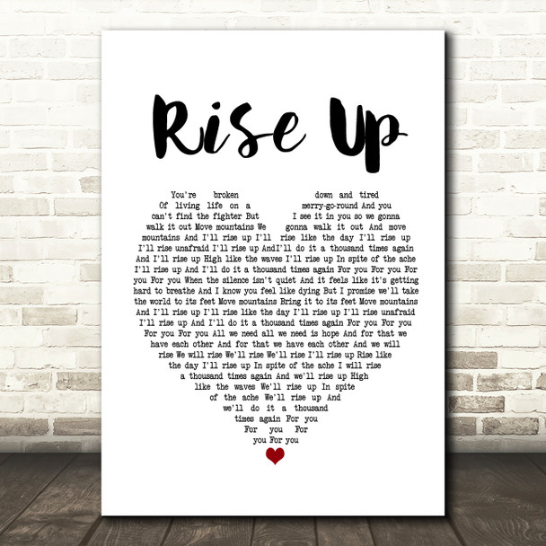 Andra Day Rise Up White Heart Song Lyric Framed Print