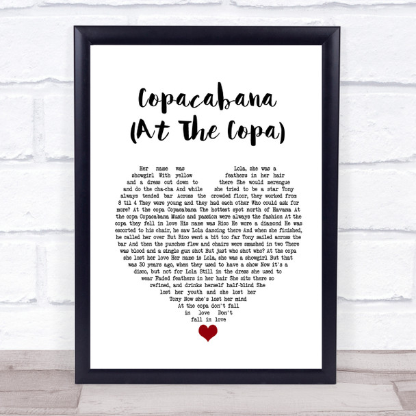 Barry Manilow Copacabana (At The Copa) White Heart Song Lyric Framed Print