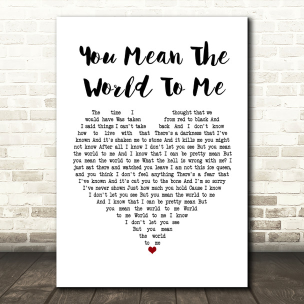 Freya Ridings You Mean The World To Me White Heart Song Lyric Framed Print