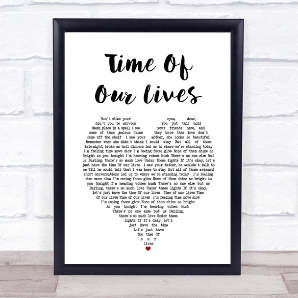 James Blunt Time Of Our Lives White Heart Song Lyric Framed Print