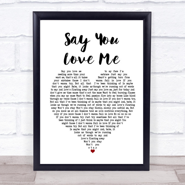 Jessie Ware Say You Love Me White Heart Song Lyric Framed Print