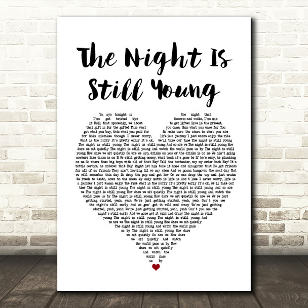 Nicki Minaj The Night Is Still Young White Heart Song Lyric Framed Print