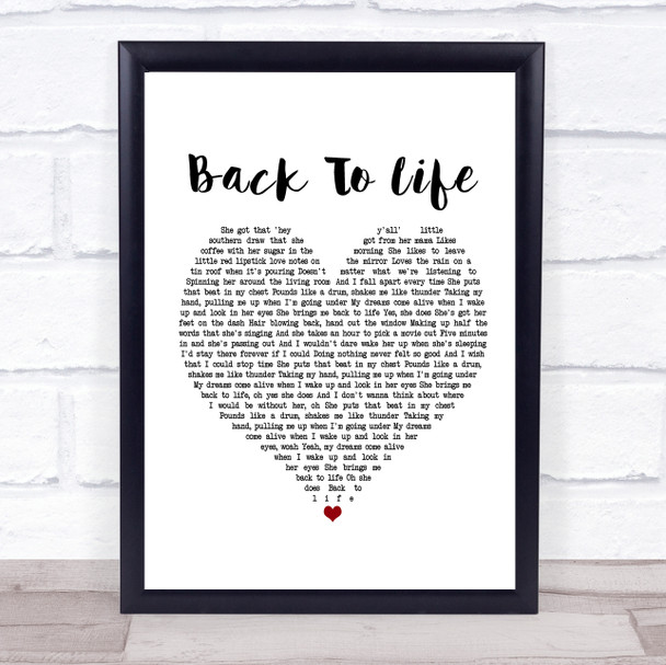 Rascal Flatts Back To Life White Heart Song Lyric Framed Print