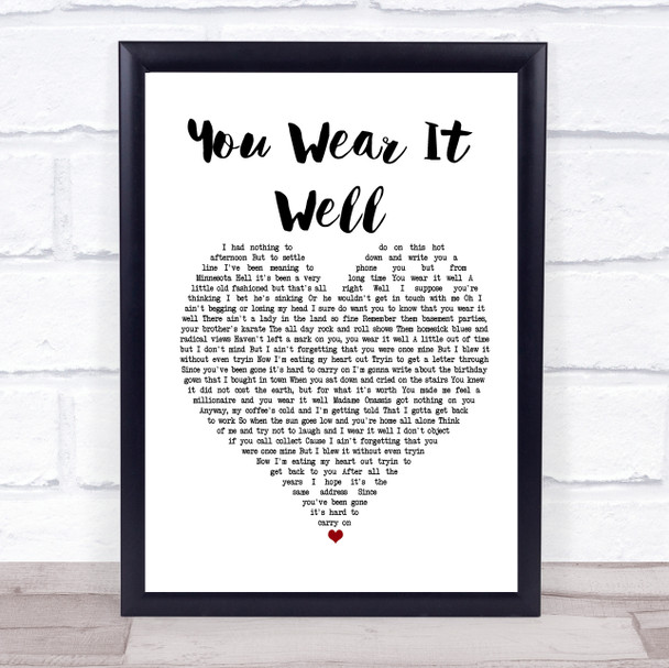 Rod Stewart You Wear It Well White Heart Song Lyric Framed Print