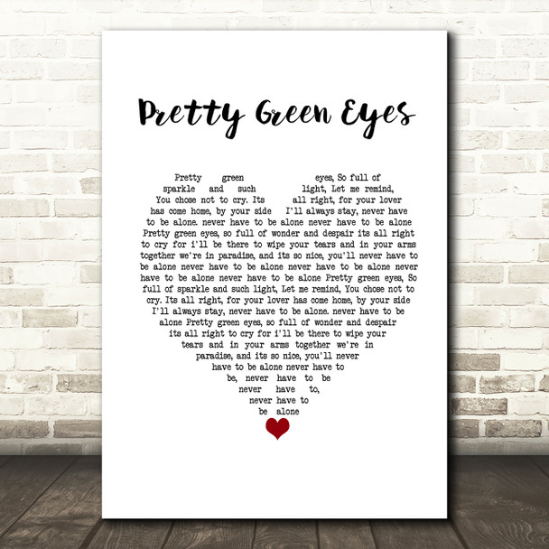 Ultrabeat Pretty Green Eyes White Heart Song Lyric Framed Print