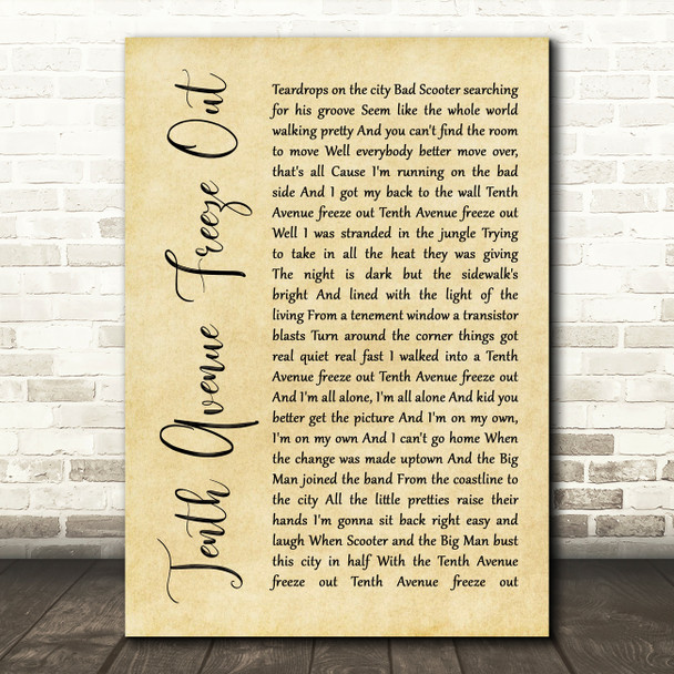Bruce Springsteen Tenth Avenue Freeze Out Rustic Script Song Lyric Framed Print