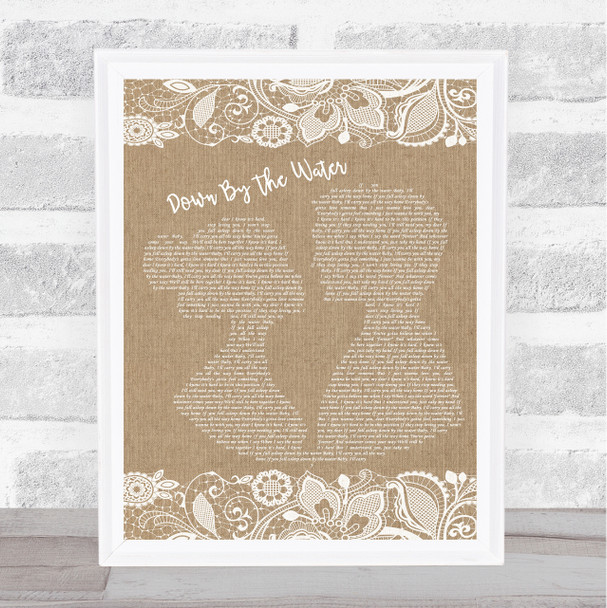 The Drums Down By The Water Burlap & Lace Song Lyric Quote Print
