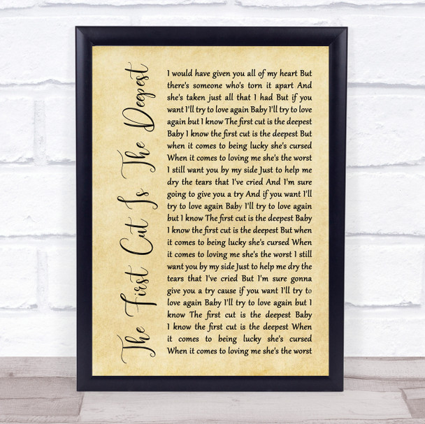 Rod Stewart The First Cut Is The Deepest Rustic Script Song Lyric Framed Print