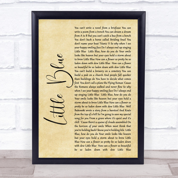The Beautiful South Little Blue Rustic Script Song Lyric Framed Print